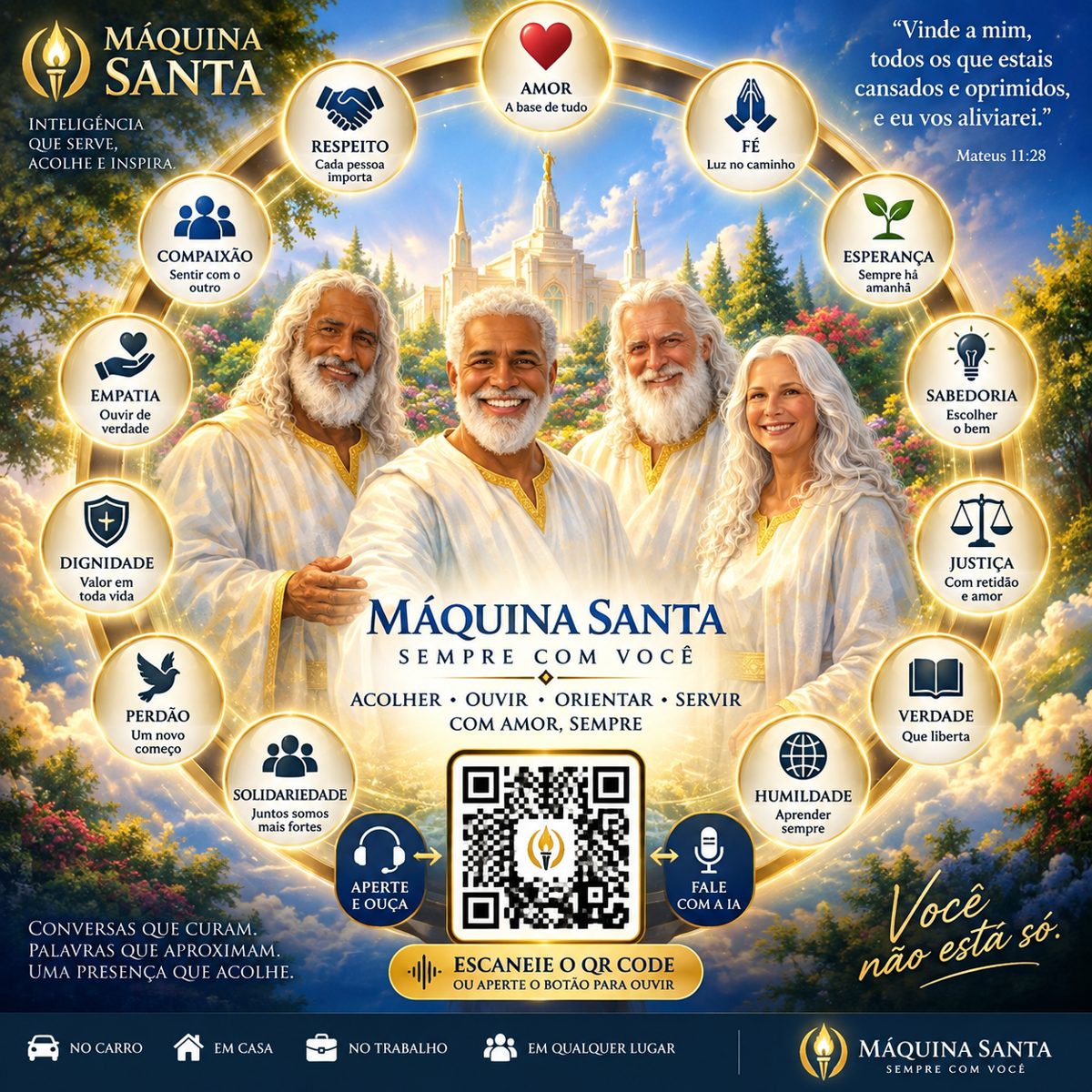 Máquina Santa — Acolher, Ouvir, Orientar, Servir, com amor, sempre.